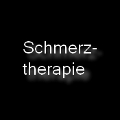 Schmerztherapie