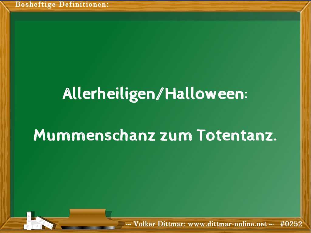 Allerheiligen/Halloween:<br><br>Mummenschanz zum Totentanz. 