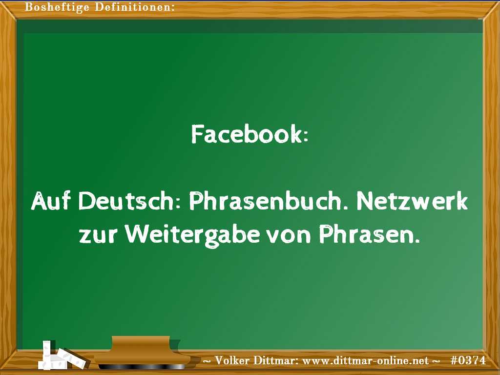 Facebook:<br><br>Auf Deutsch: Phrasenbuch. Netzwerk zur Weitergabe von Phrasen. 